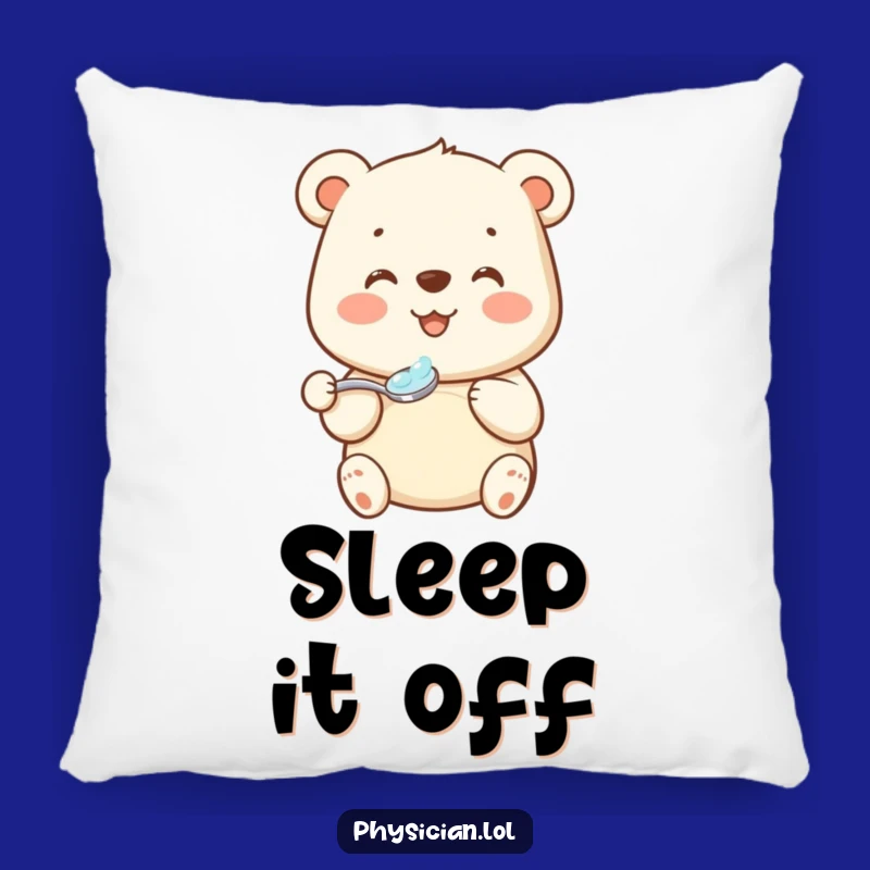 Funny Bear Medicine Pillow: Beaming Bear's Graceful Spoonful Comfort Funny Gift