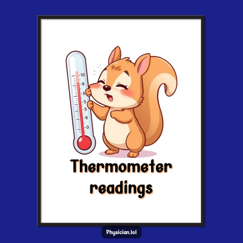 Funny Sick Squirrel Digital Print: Thermometer Art, Instant Get Well Gift