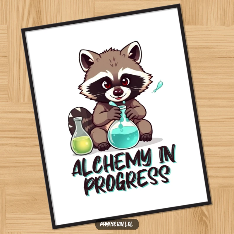 Funny Raccoon Chemist Poster: Art print of a mischievous raccoon concocting something in a beaker, adding humor to wall decor.