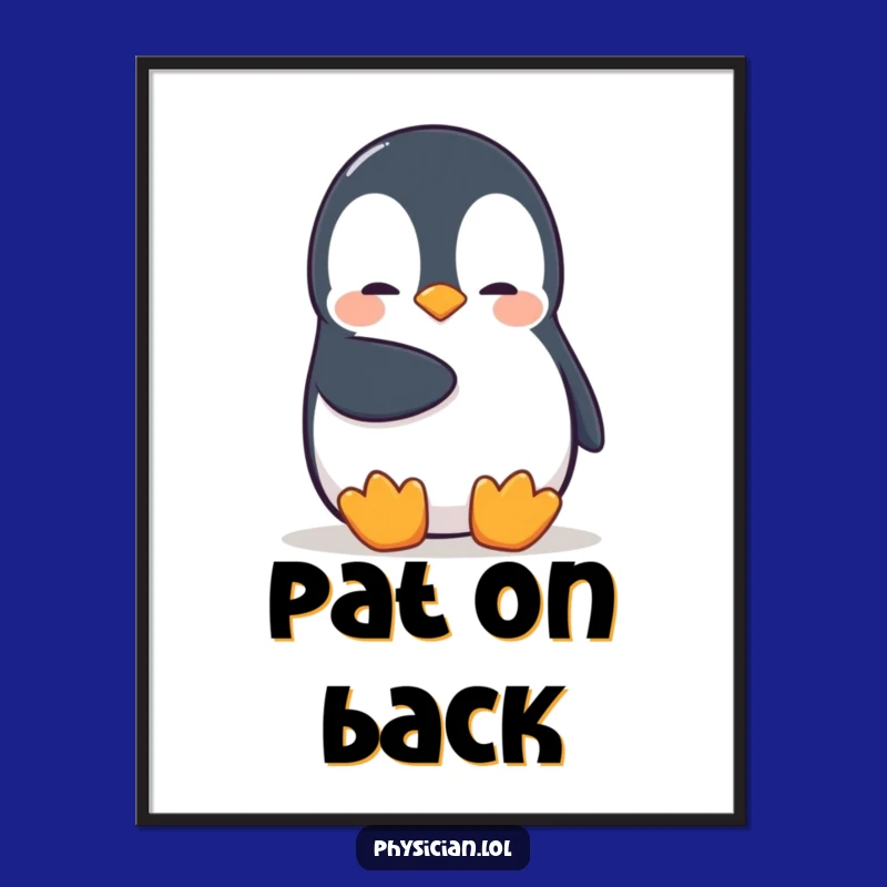 Funny Penguin Art Poster: Shy Bird's Gentle Pat, a Heartwarming Funny Gift