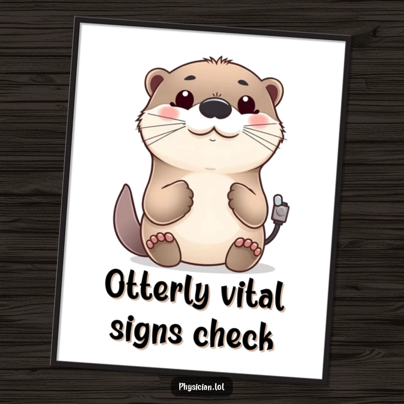 Funny Free Printable Wall Art: Cheerful otter checking a pulse with a big, friendly nod, bringing joy to your decor.