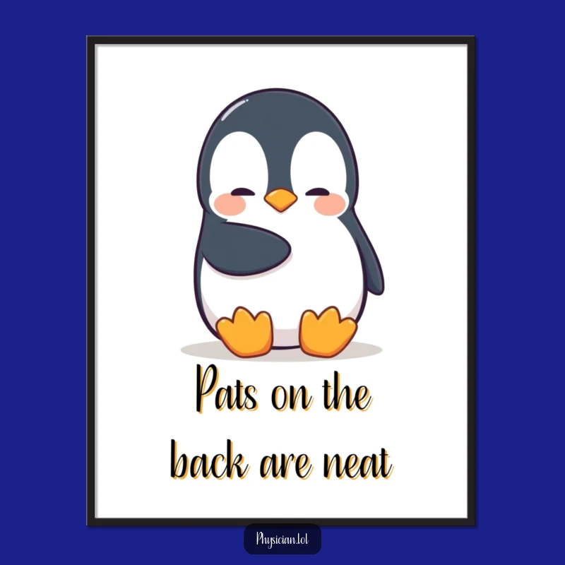 Free Printable Wall Art: Shy Penguin's Comforting Pat, Humorous Downloadable Decor for Cozy Spaces