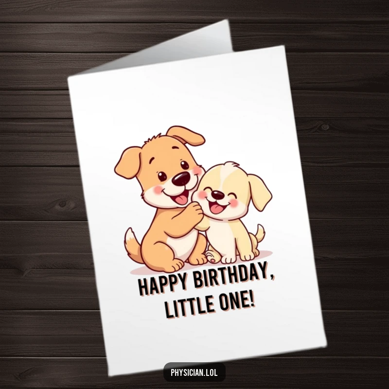 Funny Free Printable Birthday Card: A big playful dog gently pats a happy, cheerful puppy. Sweet and heartwarming birthday wish.