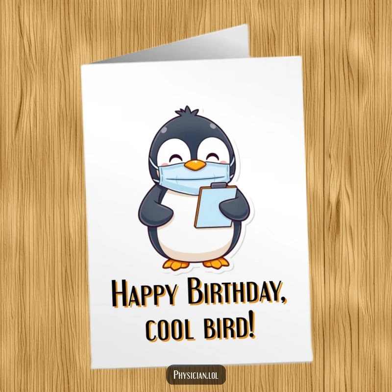 Funny Free Printable Birthday Card: Happy penguin in a mask with a clipboard, a humorous downloadable greeting.