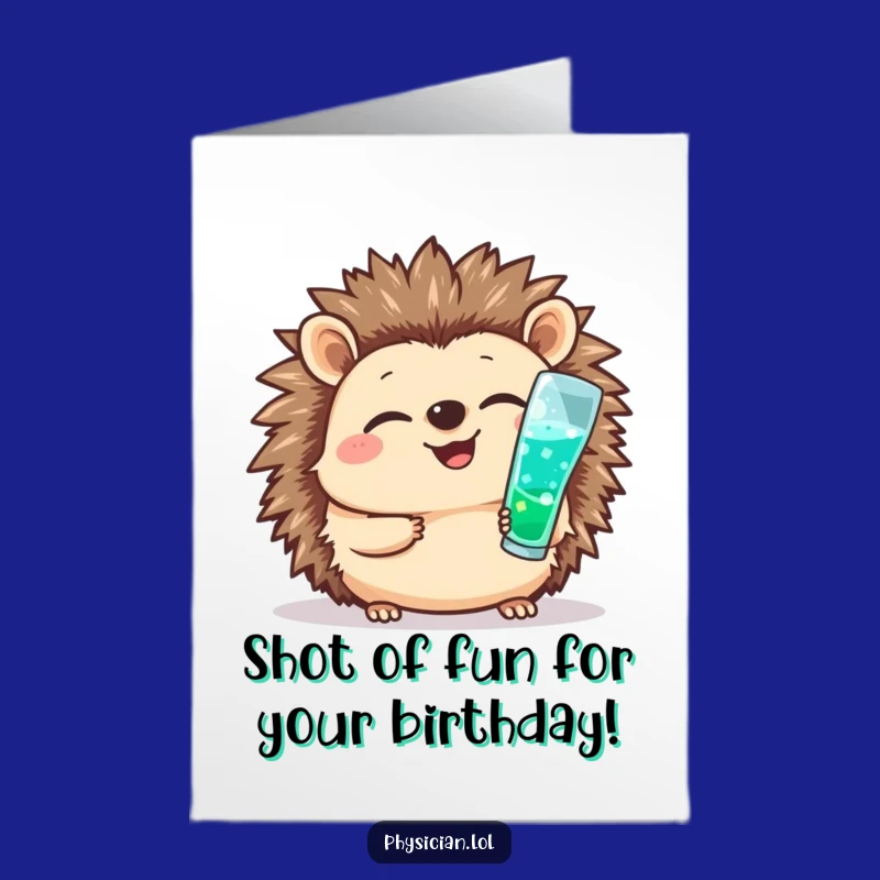 Free Printable Birthday Card: Funny Hedgehog Doctor Downloadable Gift for Health Buffs