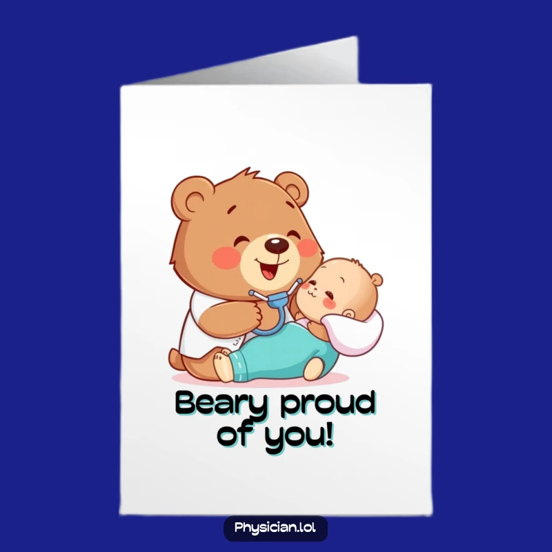 Free Printable Congrats Card: Bear Doctor's Visit, Humorous Downloadable Gift