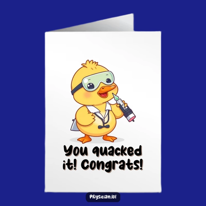 Free Printable Duck Doctor Congrats Card: Hilarious DIY Printable for Achievements & Milestones
