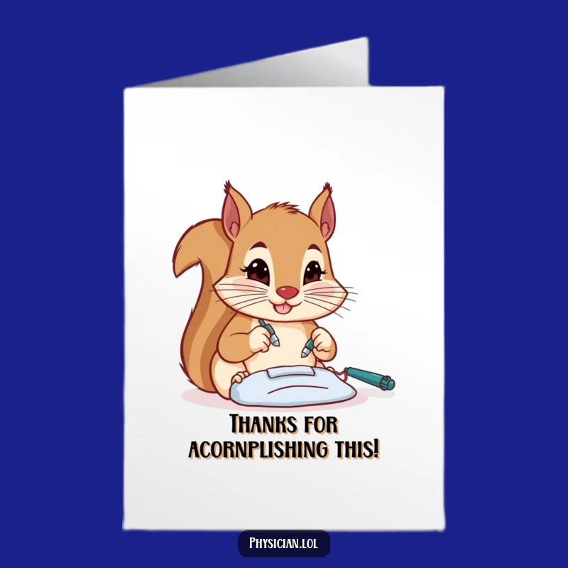 Free Printable Thank You Card: Squirrel Surgeon's Skilled Gratitude