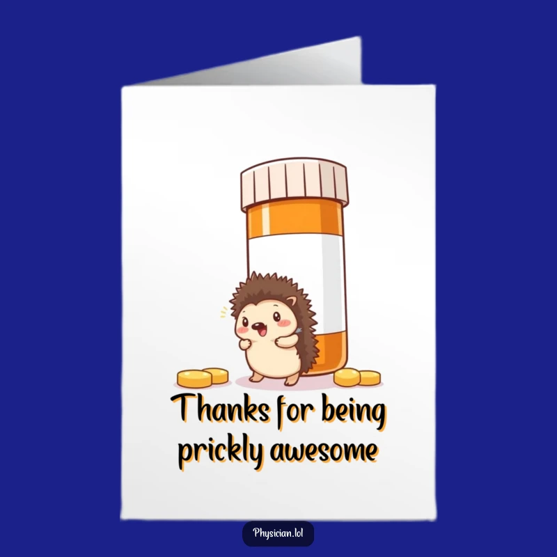 Free Printable Hedgehog Thank You Card: Funny Pill Bottle Humor Downloadable Gift, Print at Home