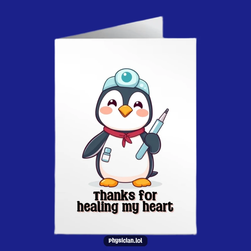 Free Printable Penguin Thank You Card: Funny Doctor's Care Downloadable Greeting