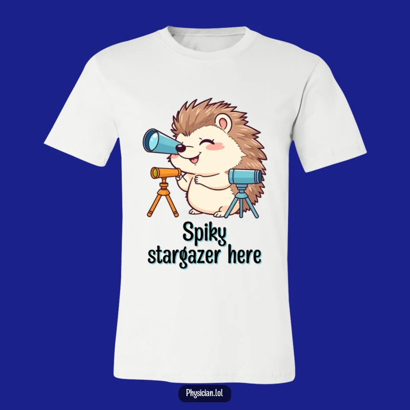 Funny Hedgehog T-Shirt - Hilarious Tee for Stargazers & Cute Animal Enthusiasts