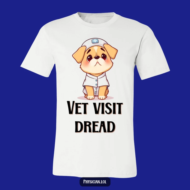Funny Dog Patient T-Shirt: Hilarious Scared Pup Tee for Animal Lovers
