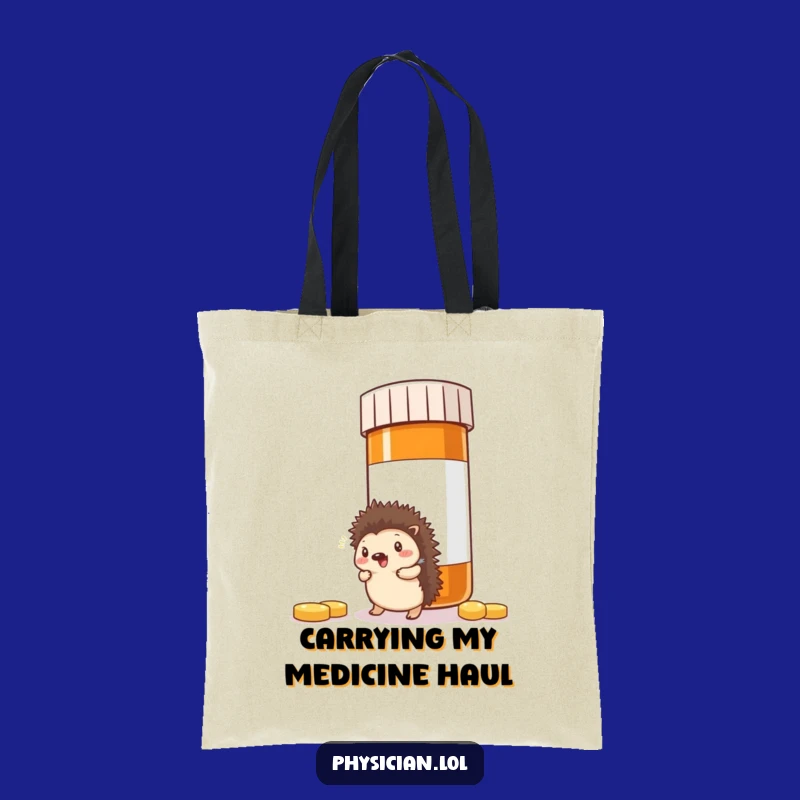 Funny Hedgehog Pill Tote Bag: Giggle-Inducing Carryall for Life's Big Hurdles